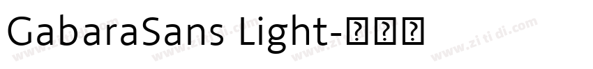 GabaraSans Light字体转换 GabaraSans Light字体转换